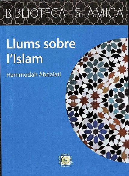 Llums Sobre L'Islam - Biblioteca Islàmica