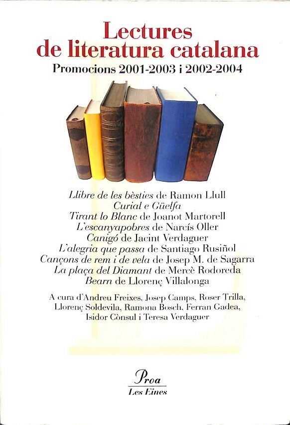 Lectures de Literatura Catalana. (Promocions 2001-2003 i 2002-2004)