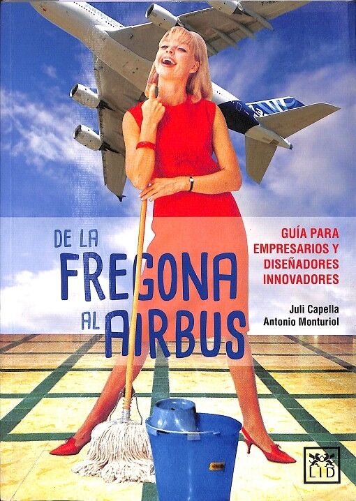 De la Fregona Al Airbus