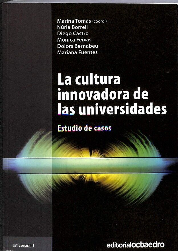 La Cultura Innovadora de las Universidades