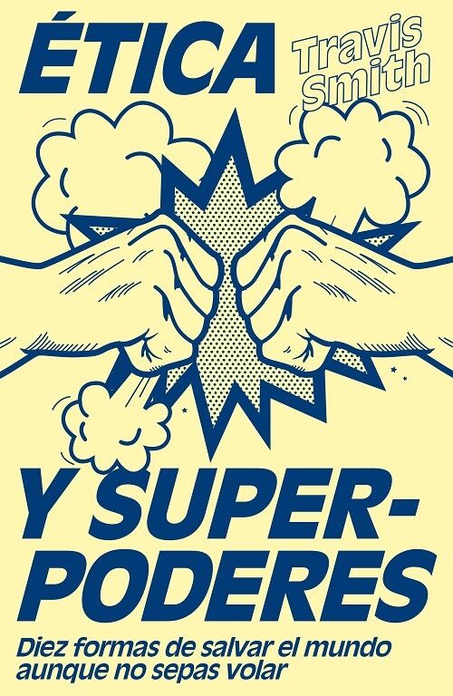 Ética y Superpoderes