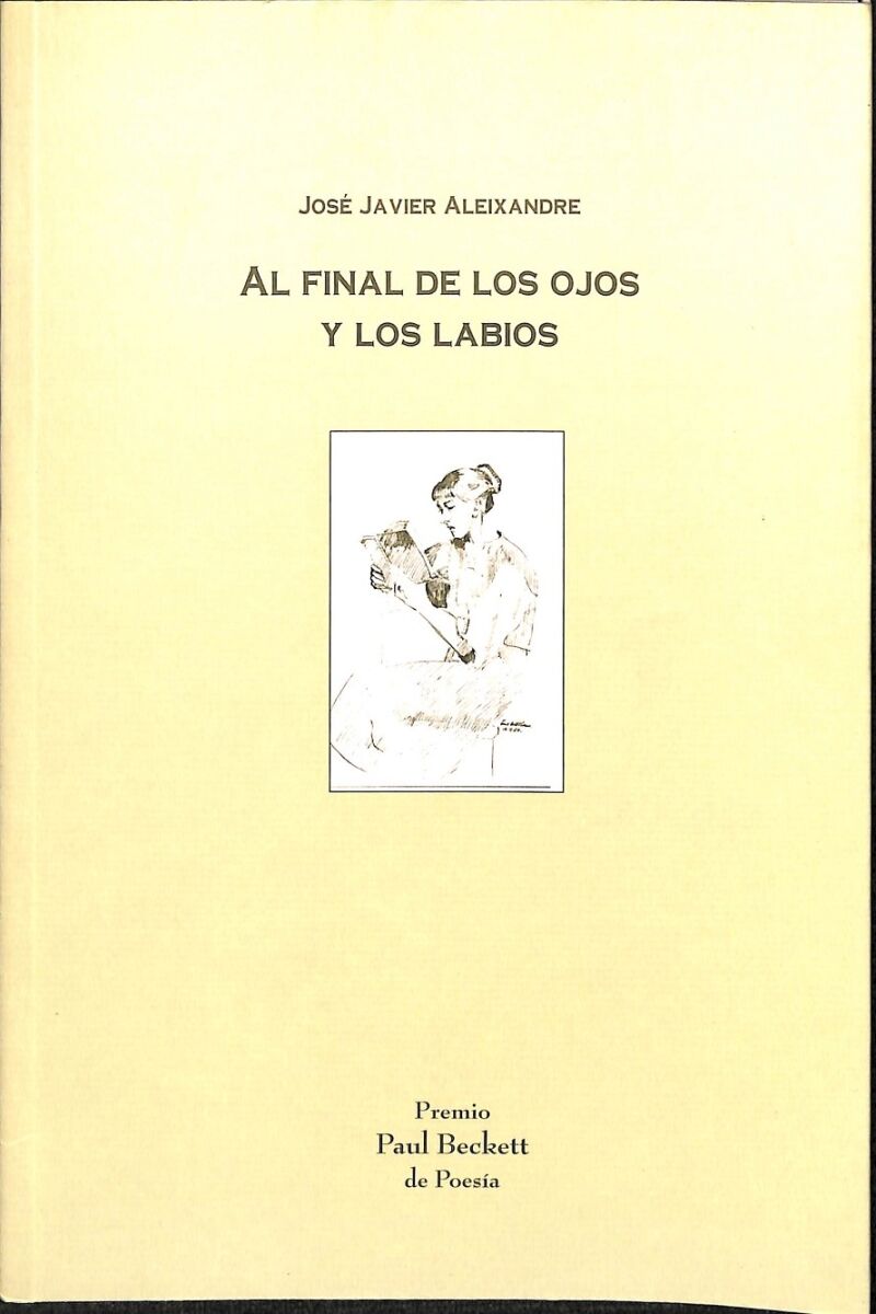 Al Final de los Ojos y los Labios