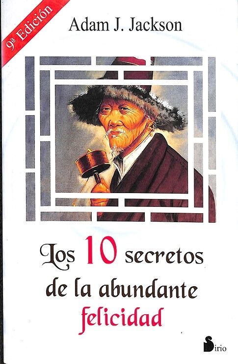 Los 10 Secretos de la Abundante Felicidad