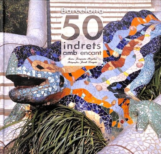 Barcelona 50 Indrets amb Encant