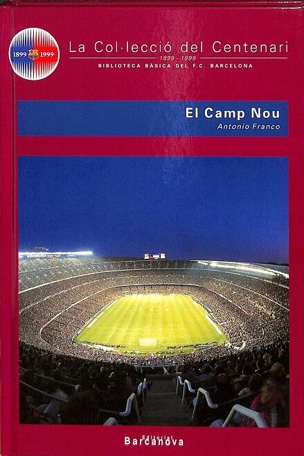 La Col.leccio del Centenari el Camp Nou N 12