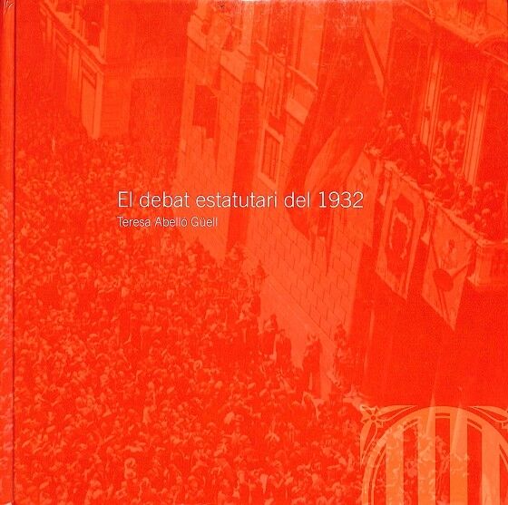 El Debat Estatutari del 1932