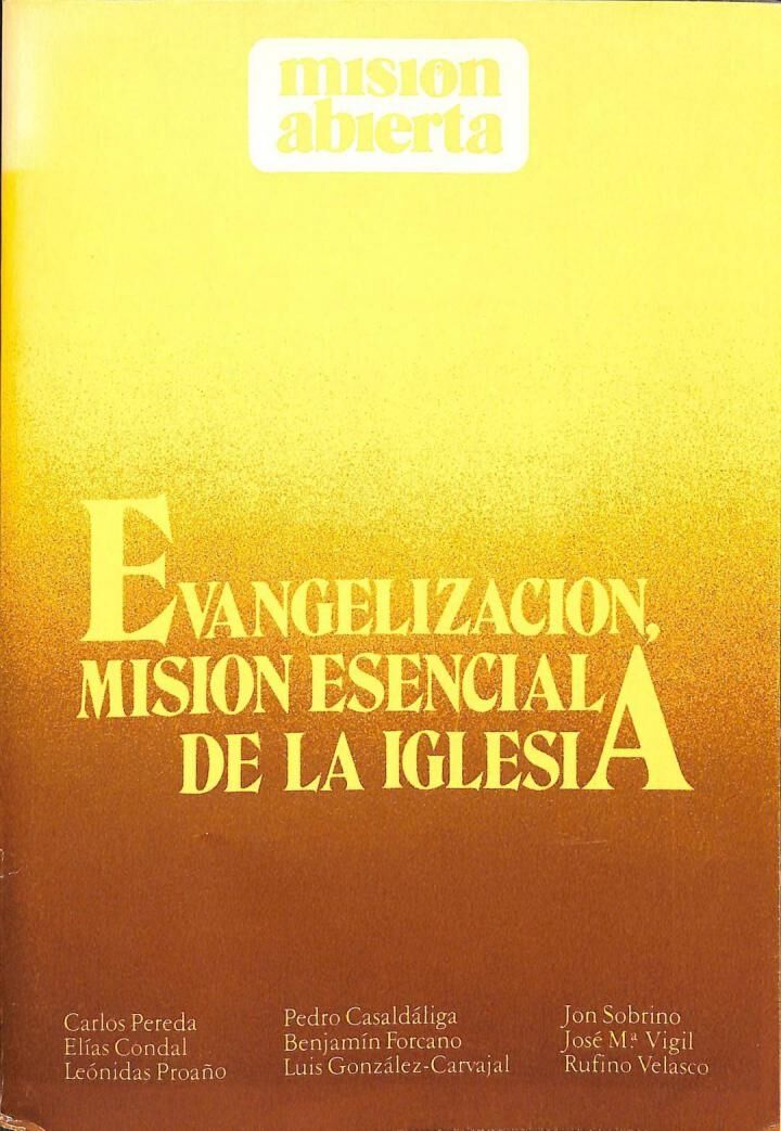 Evangelización, Misión Especial de la Iglesia