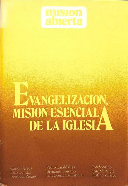 Evangelización, Misión Especial de la Iglesia