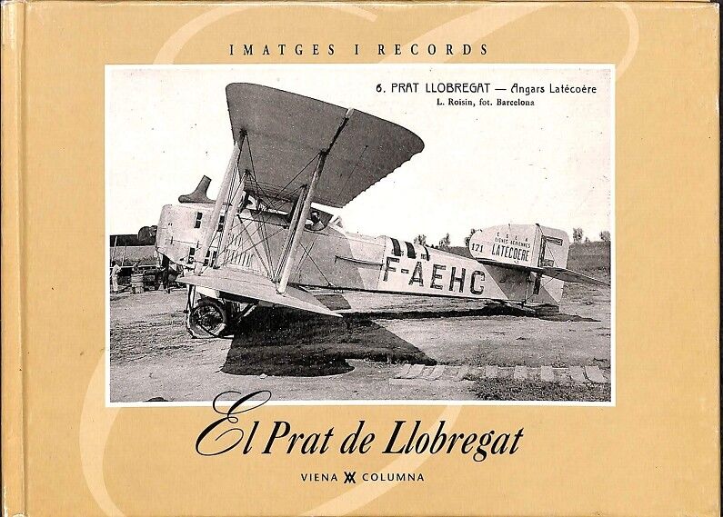 El Prat del Llobregat 1 (Imatges i Records)