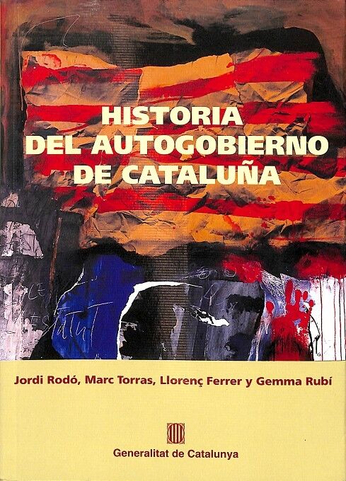Historia del Autogobierno de Cataluña