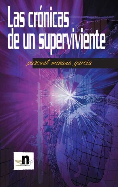 Las Crónicas de un Superviviente