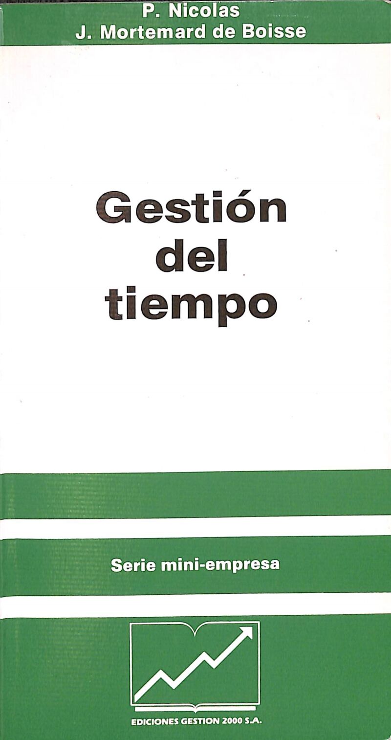 Gestión del Tiempo Seria Mini-empresa