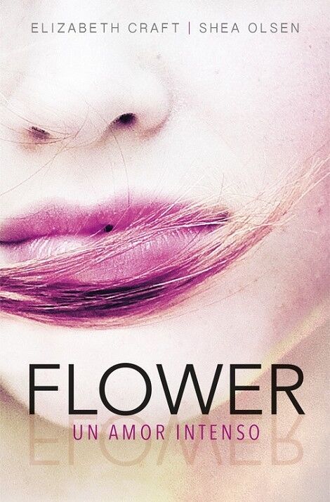 Flower un Amor Intenso
