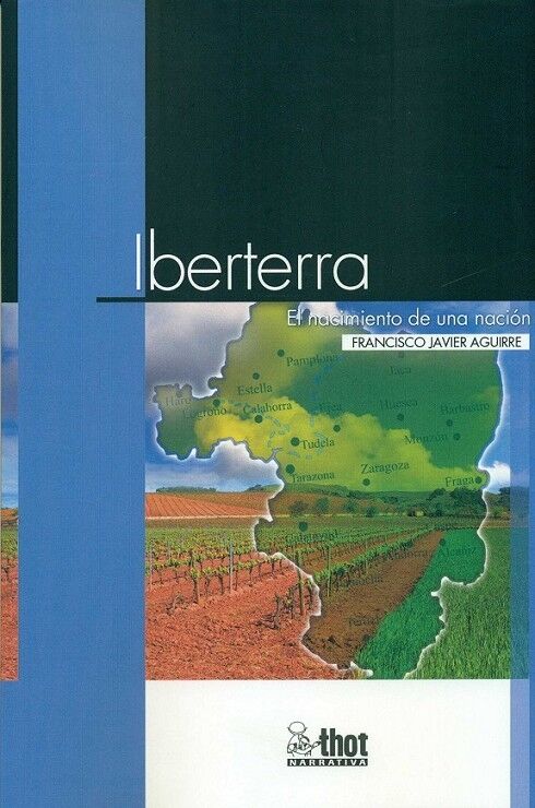 Iberterra el Nacimiento de una Nación