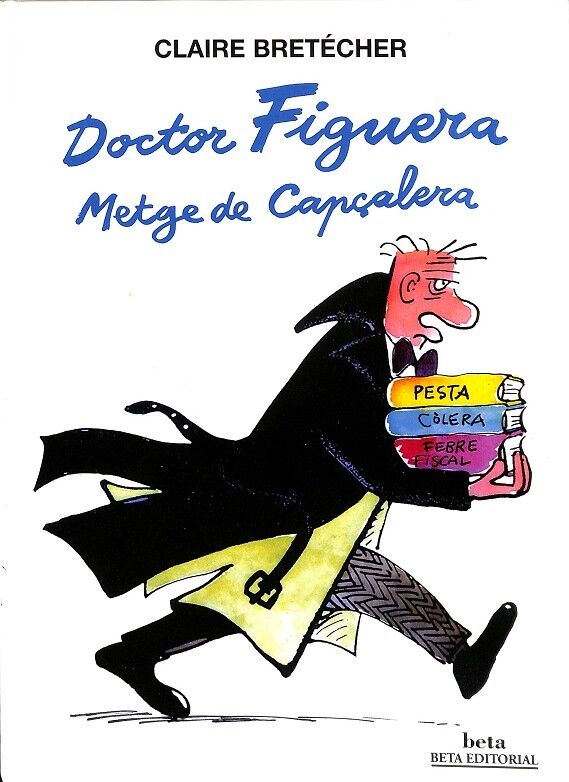 Doctor Figuera. Metge de Capçalera
