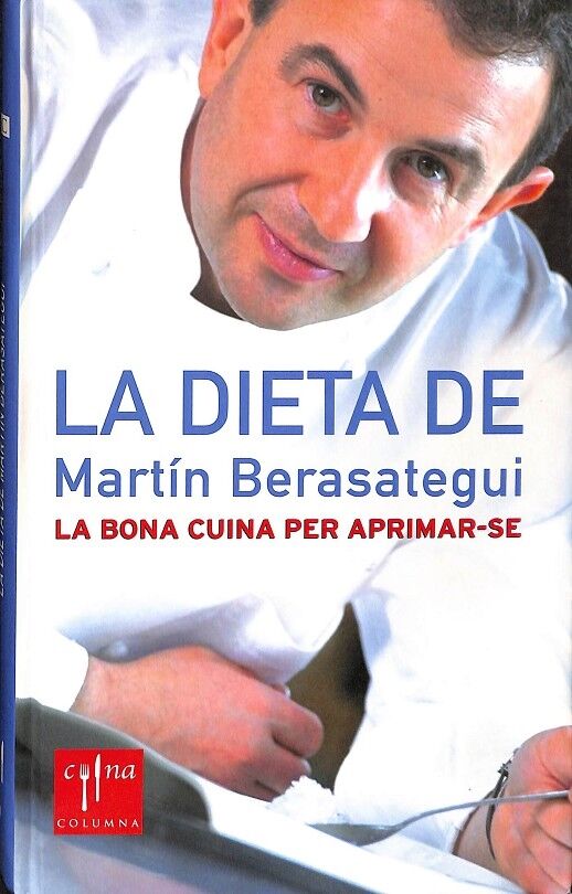 La Dieta de Martín Berasategui