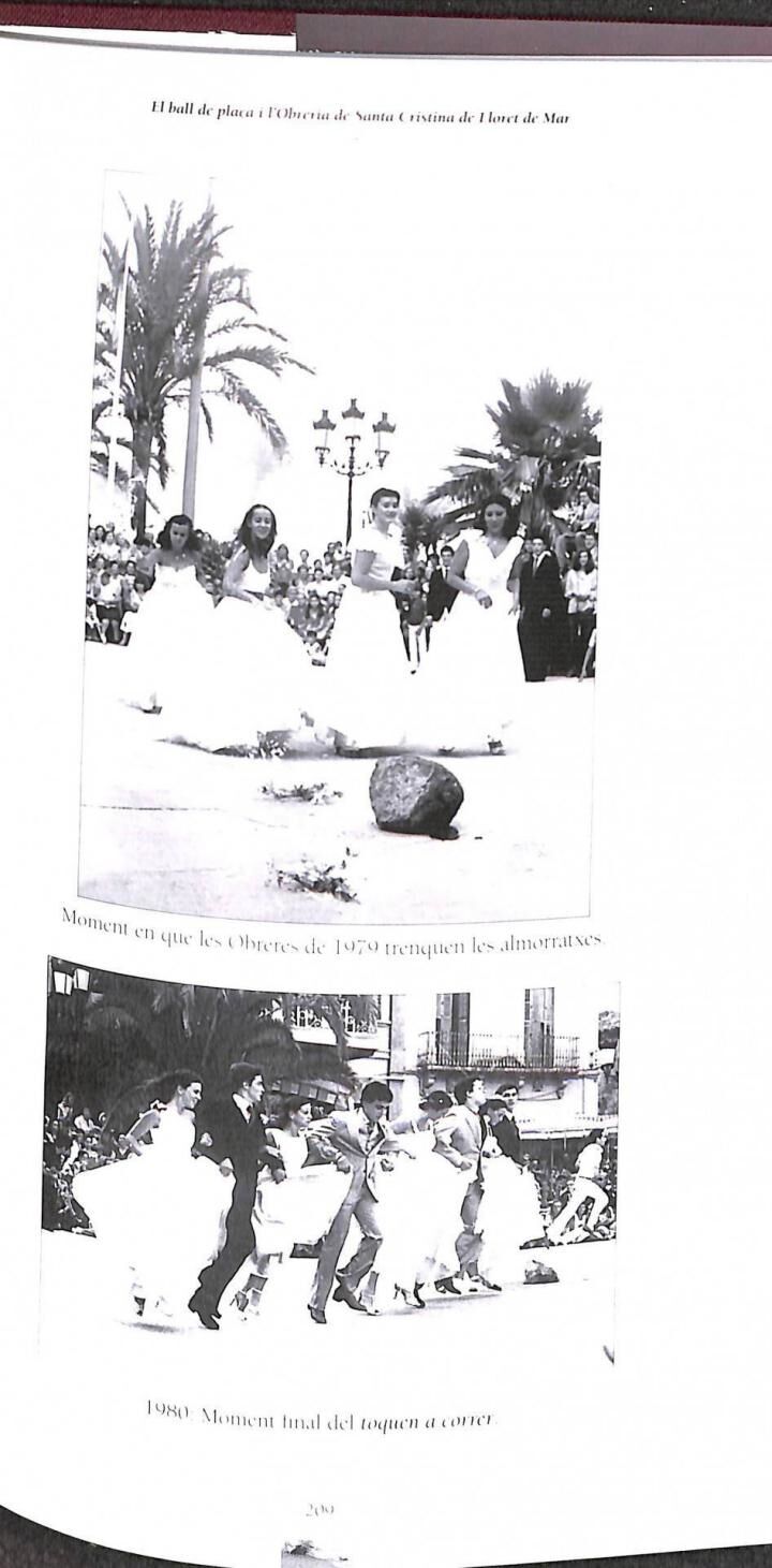 El Ball de Plaça i L'Obreria de Santa Cristina de Lloret de Mar (650 Anys Documentatas) .