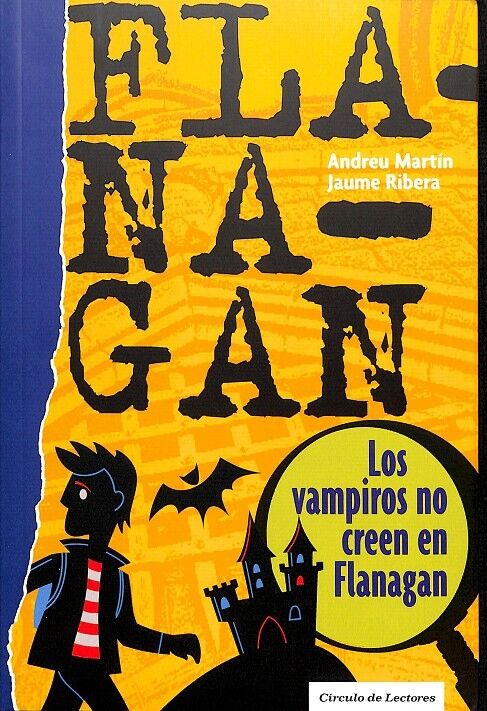 Los Vampiros en Creen en Flanagan