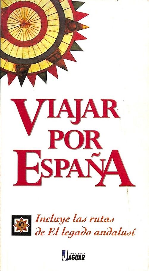 Guía para Viajar por España