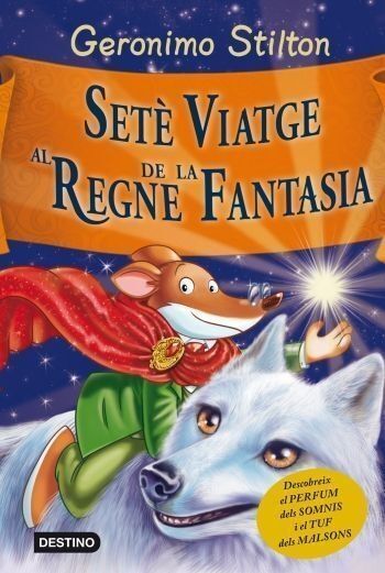 Geronimo Stilton / Al Regne de la Fantasia - Setè Viatge