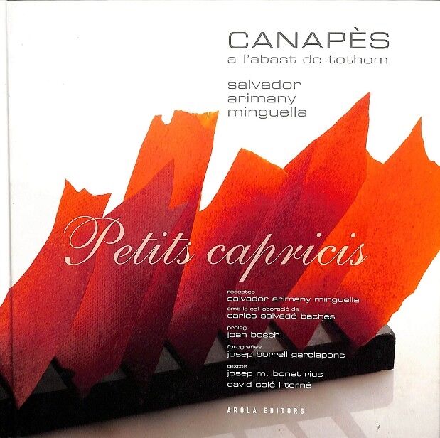 Canapès a L'Abast de Tothom. Petits Capricis