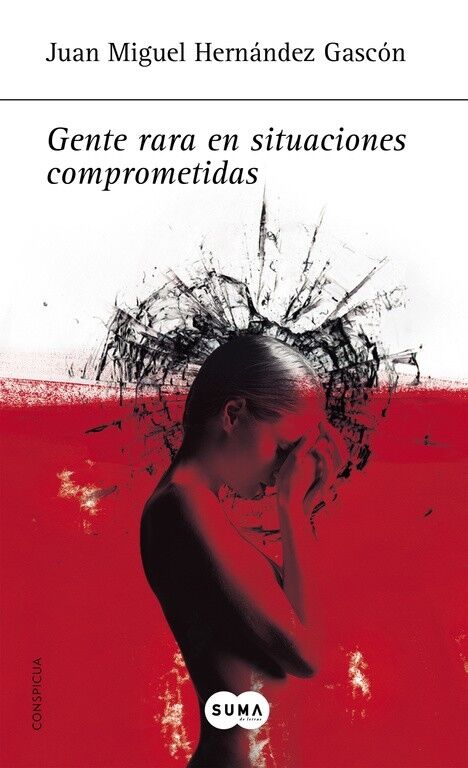 Gente Rara en Situaciones Comprometidas