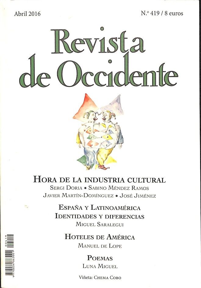 Revista de Occidente Abril 2016 Nº 419