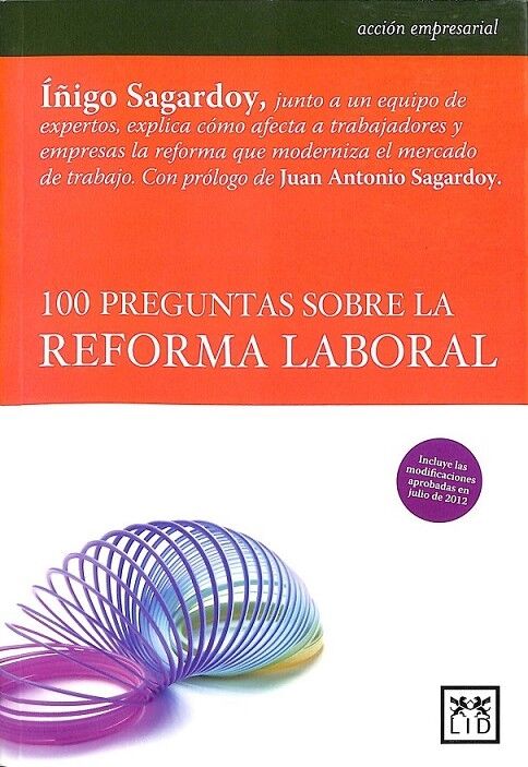 100 Preguntas Sobre la Reforma Laboral