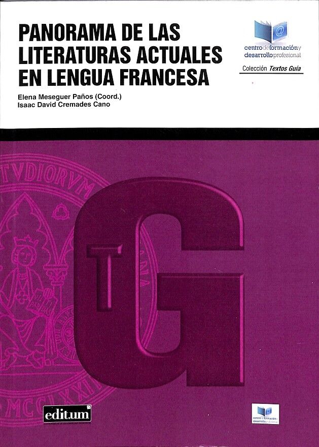Panorama de las Literaturas Actuales en Lengua Francesa