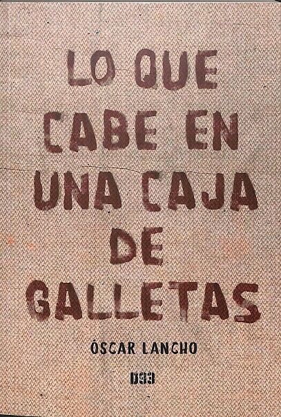 Lo Que Cabe una Caja de Galletas