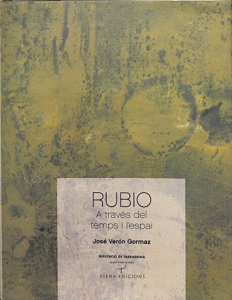 Rubio a Través del Temps i L'Espai