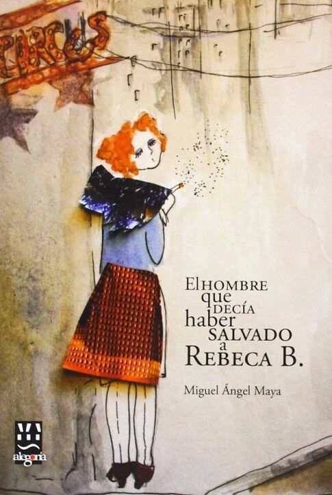 El Hombre Que Decía Haber Salvado a Rebeca B