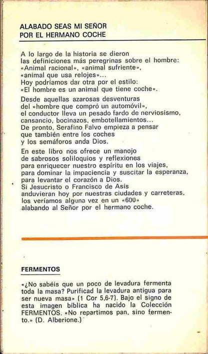 Alabado Seas MI Señor, por el Hermano Coche (Poesía Automovilística)