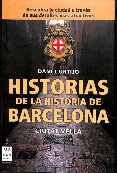 Historias de la Historia de Barcelona