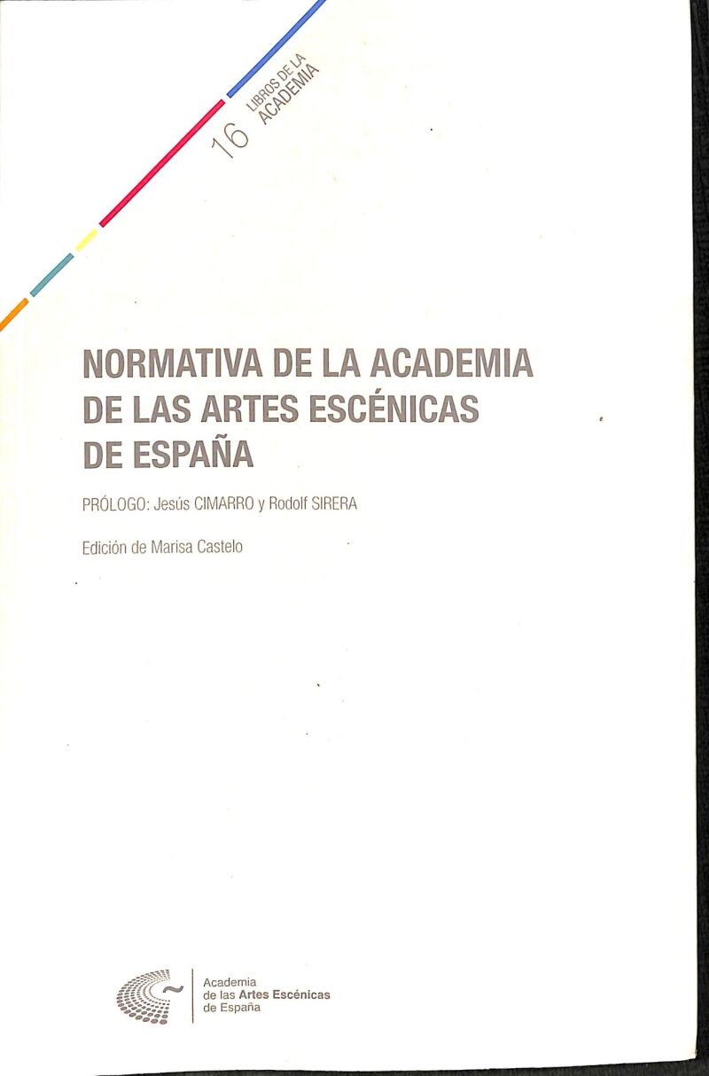 Normativa de la Academia de las Artes Escénicas de España