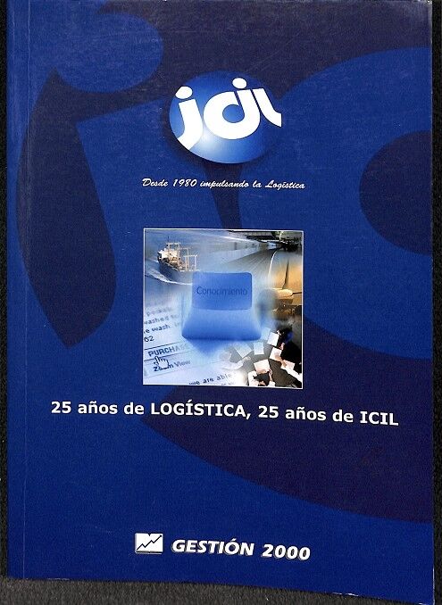 25 Años de Logística - 25 Años de Icil