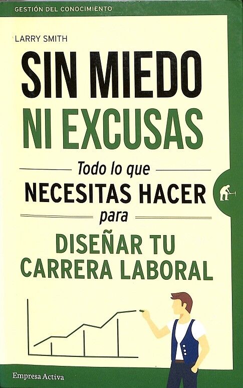 Sin Miedo Ni Excusas