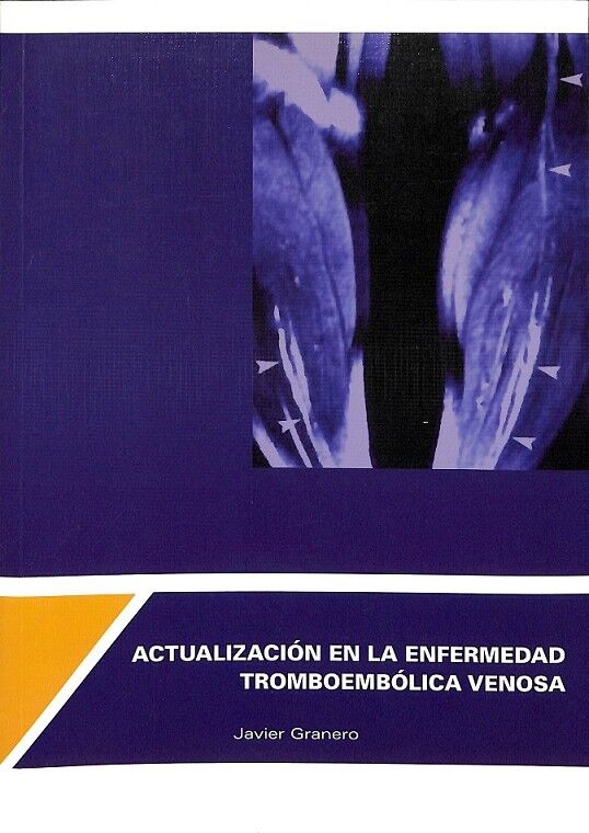 Actualizacion en la Enfermedad Tromboembolica Venosa