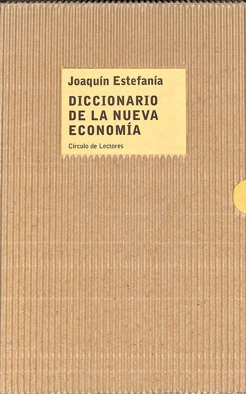 Diccionario de la Nueva Economía