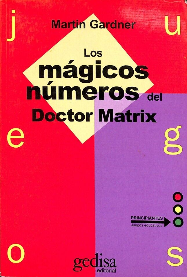 Los Mágicos Números del Doctor Matrix