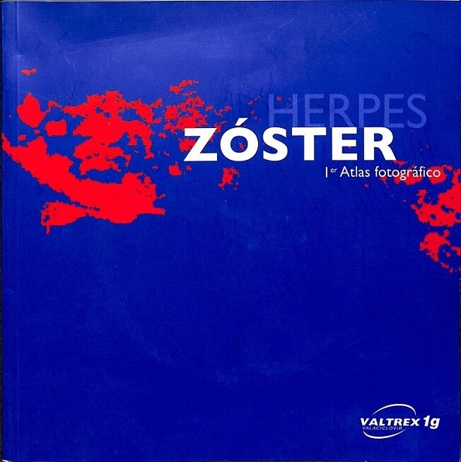 Herpes Zoster 1 Atlas Fotografico Incluye CD