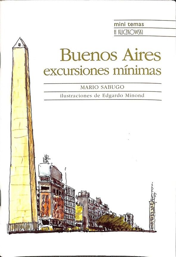 Buenos Aires Excursiones Mínimas