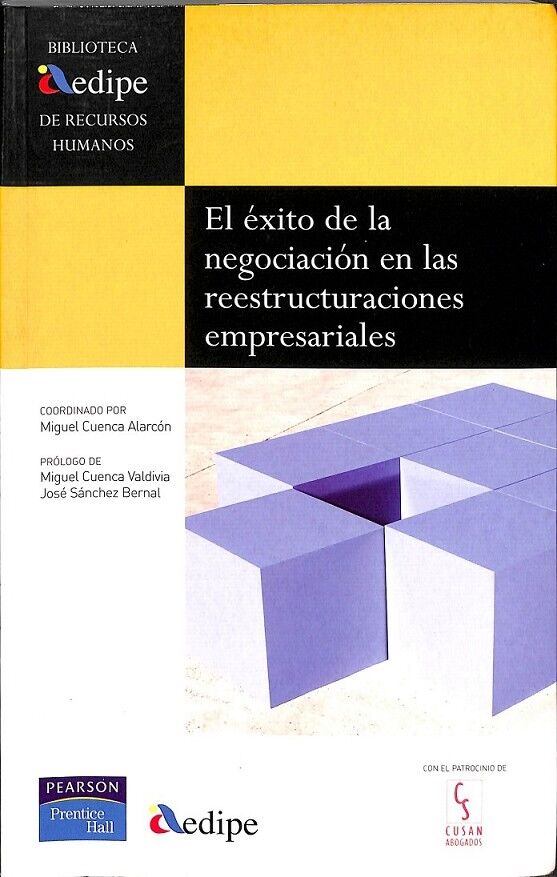 Aedipe el Éxito de la Negociación en las Reestructuraciones Empresariales
