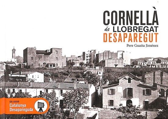 Cornellà de Llobregat Desaparegut