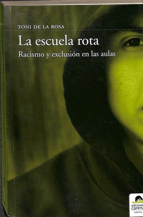 La Escuela Rota