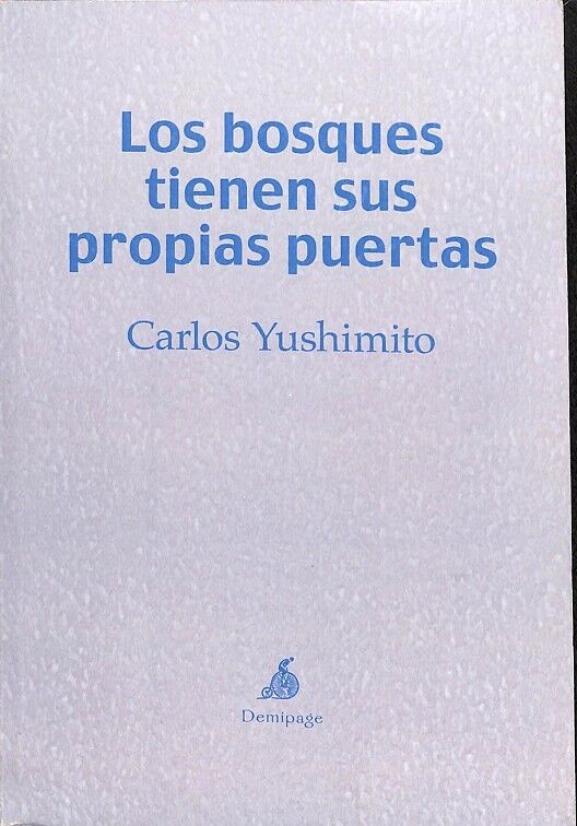 Los Bosques Tienen Sus Propias Puertas