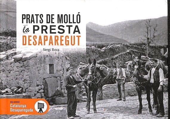 Prats de Molló la Presta Desaparegut
