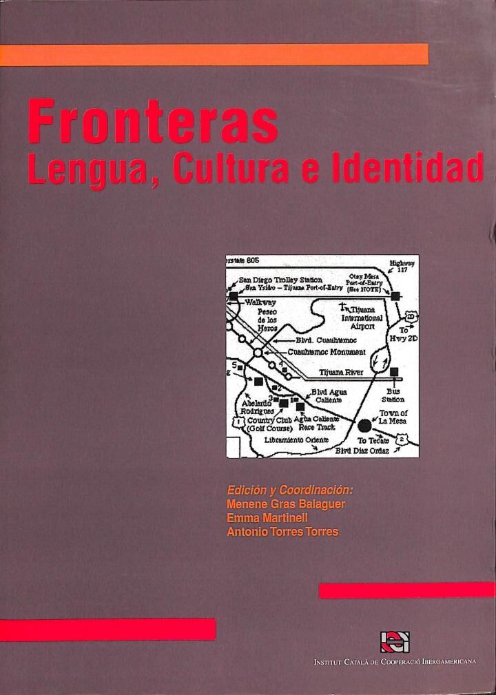 Fronteras: Lengua, Cultura e Identidad