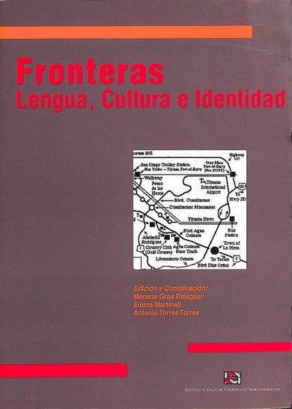 Fronteras: Lengua, Cultura e Identidad