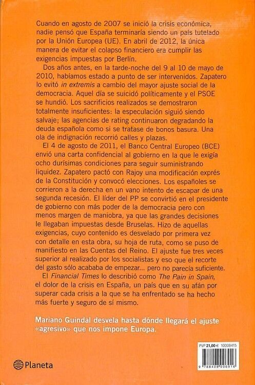 Los Días Que Vivimos Peligrosamente: Crónica Secreta de la España Intervenida